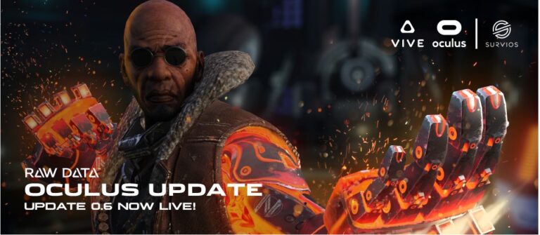 Raw Data Update 0.6 Now LIVE on Steam & Oculus Home!