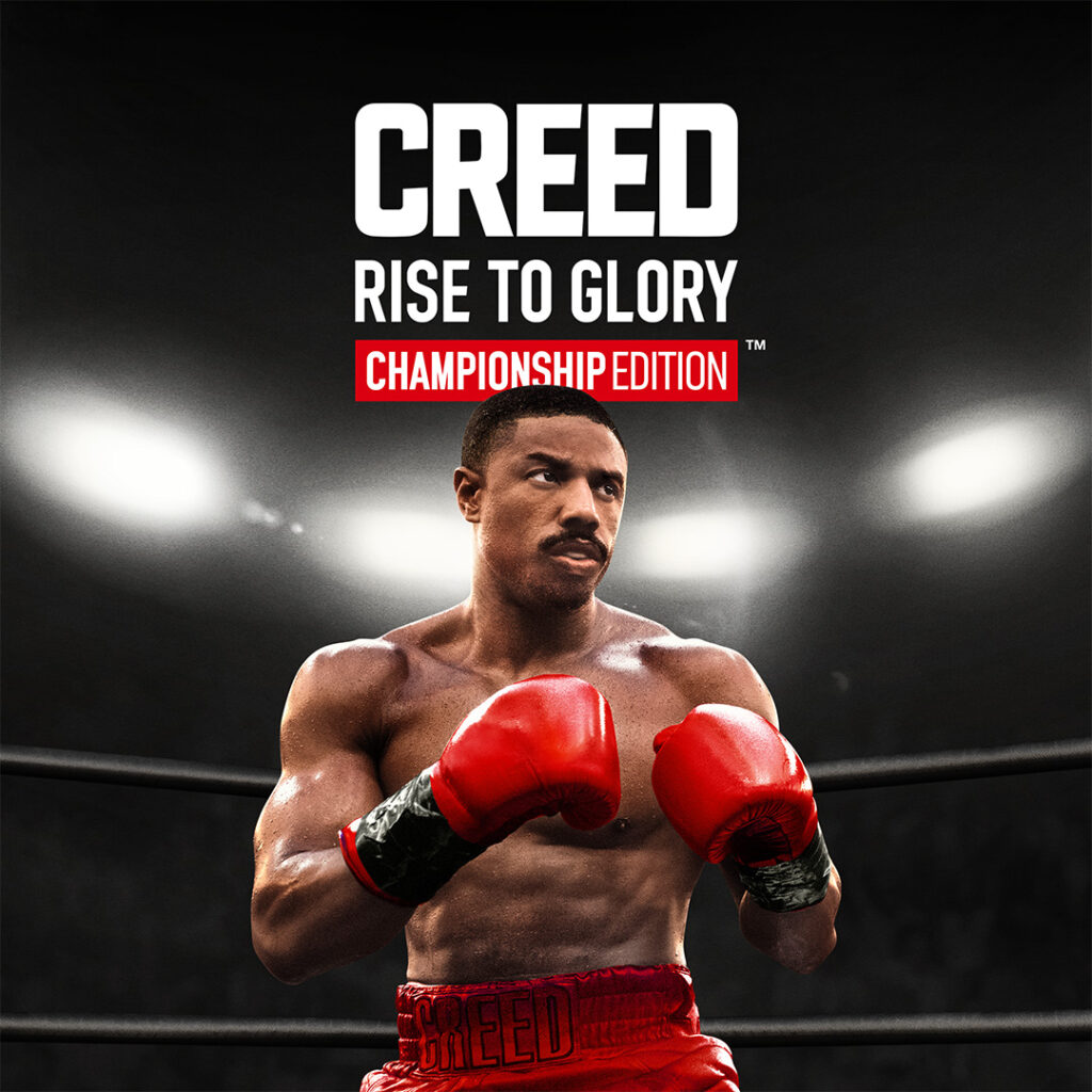 Creed: Rise to Glory, Championship Edition