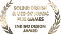 Sound Design & Use of Music for Games, Indigo Design Award