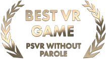 Best VR Game, PSVR Without Parole